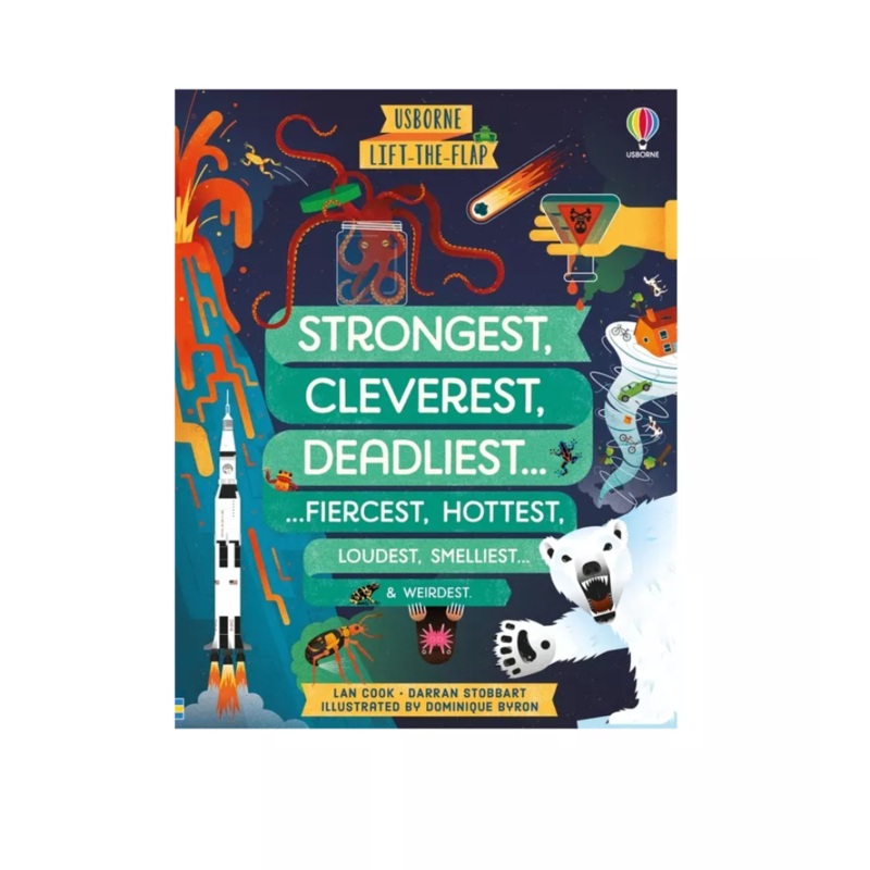 Usborne Strongest, Cleaverest, Deadliest…Fiercest, Hottest, Loudest, Smelliest…& Weirdest