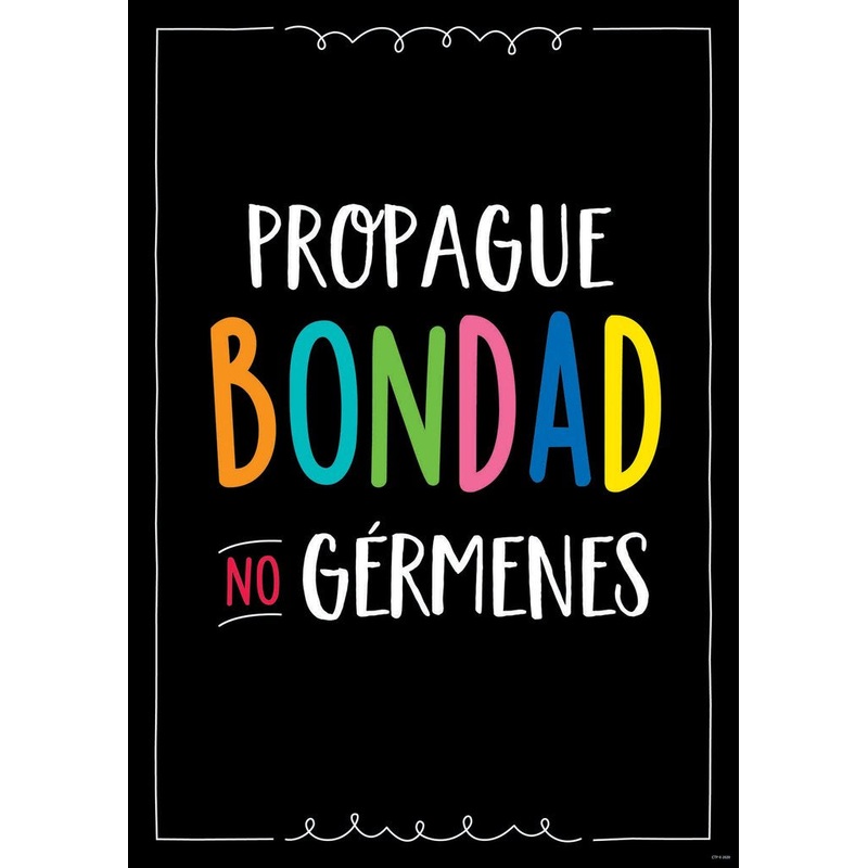 Propague bondad no grmenes (Spread kindness not germs)