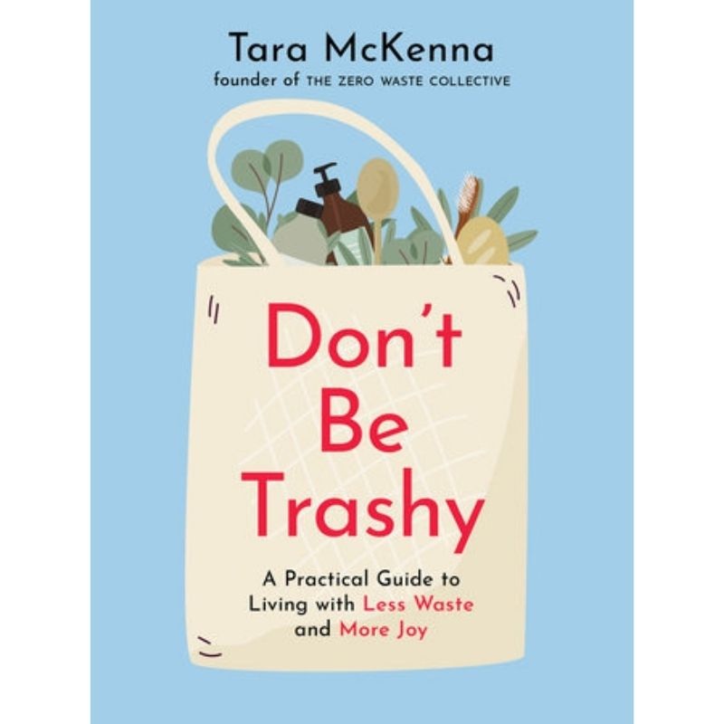 Dont be Trashy Book