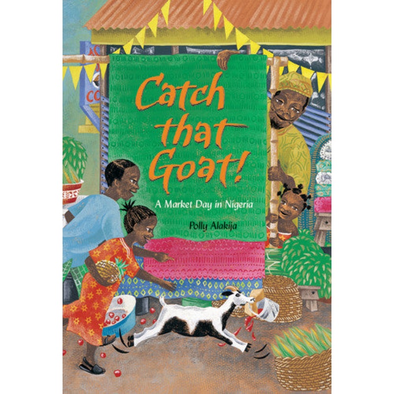 Catch that Goat! A Market Day in Nigeria