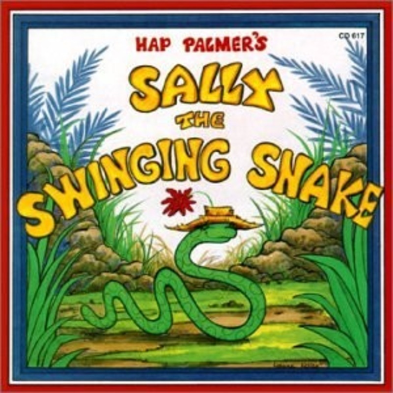 Hap Palmer – Sally the Swinging Snake