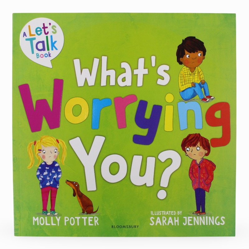 Whats Worrying You?  A Gentle Guide to Big Feelings