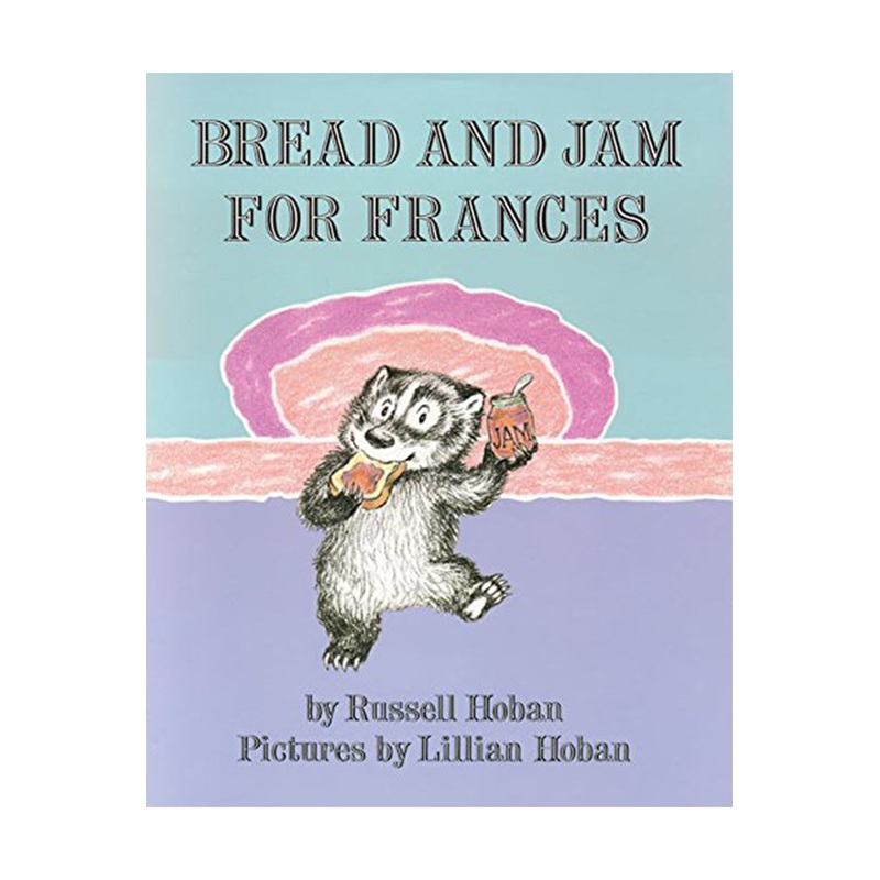 Harper Collins Bread And Jam For Frances