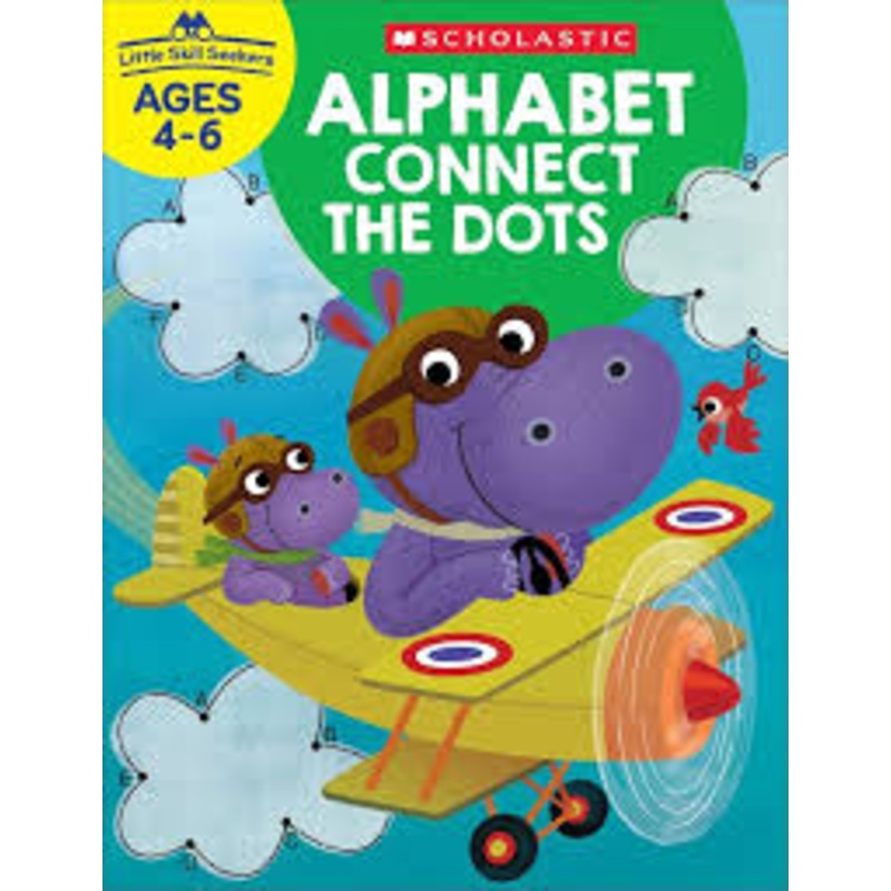 Alphabet Connect The Dots Workbook Ages 4-6