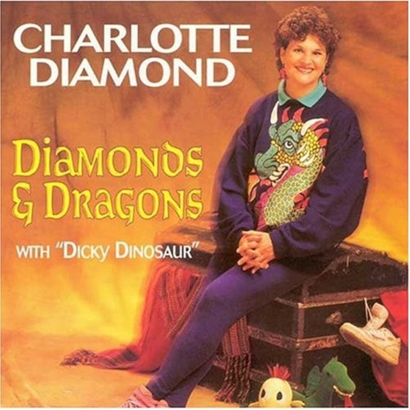 Charlotte Diamond – Diamonds & Dragons