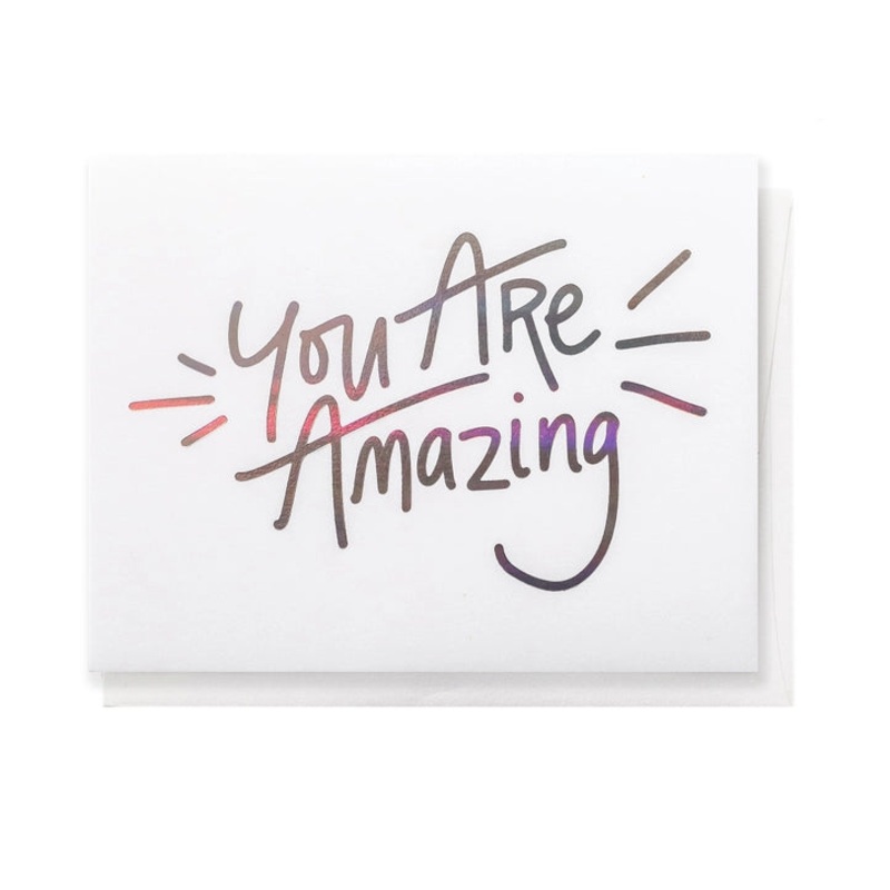 Greeting Card – You Are Amazing