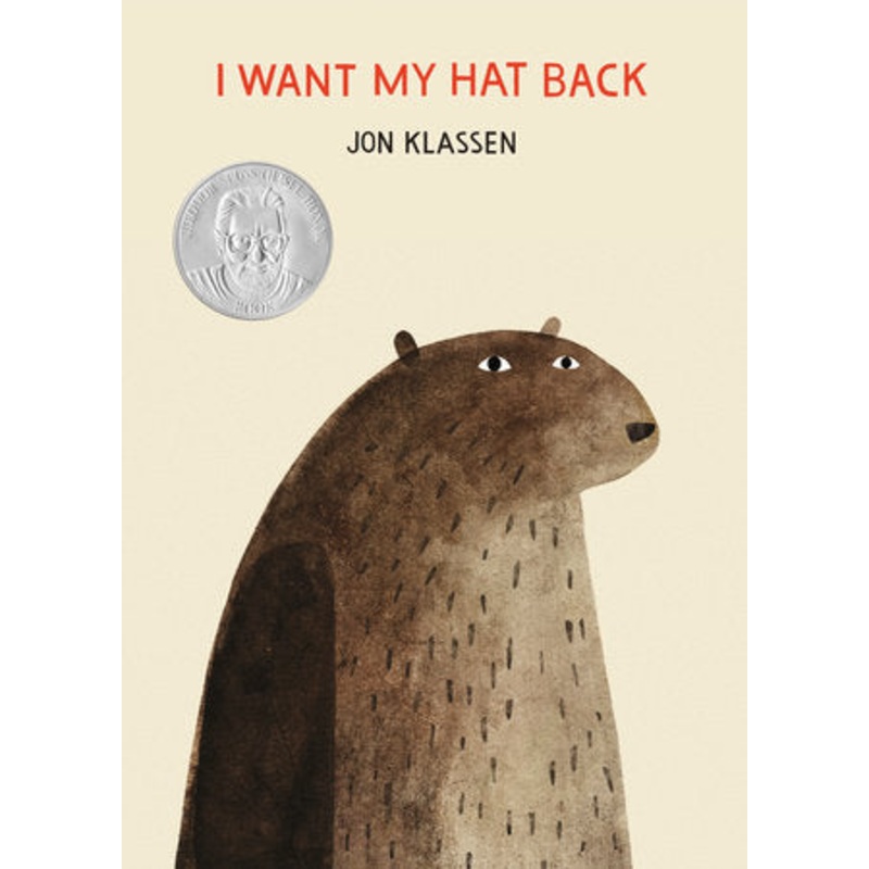 I Want My Hat Back by Jon Klassen
