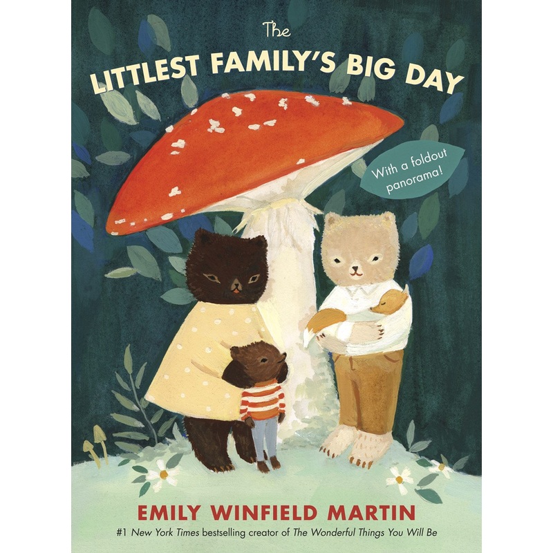 The Littlest Family’s Big Day by Emily Winfield Martin