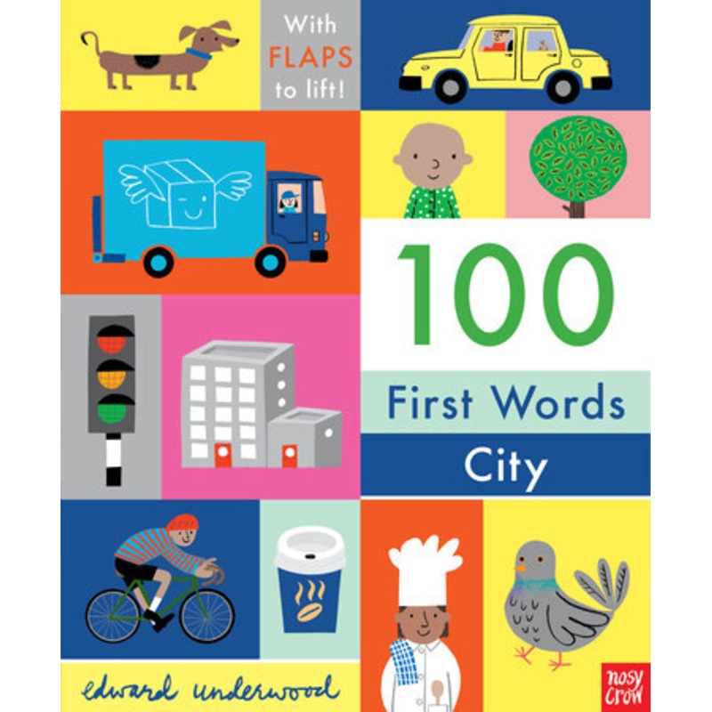 100 First Words: City by Nosy Crow