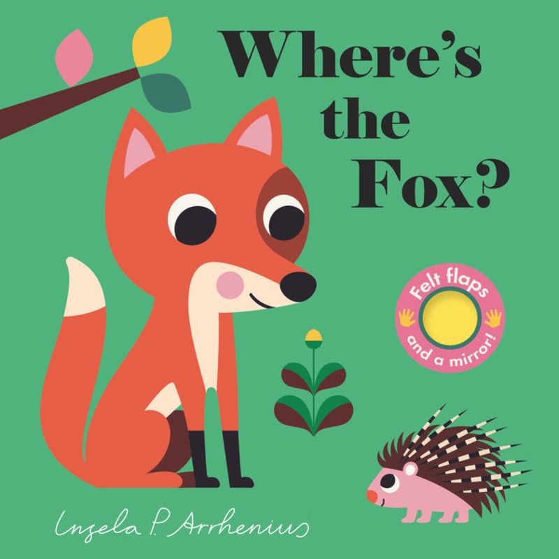 Where’s the Fox? by Ingela Arrhenius
